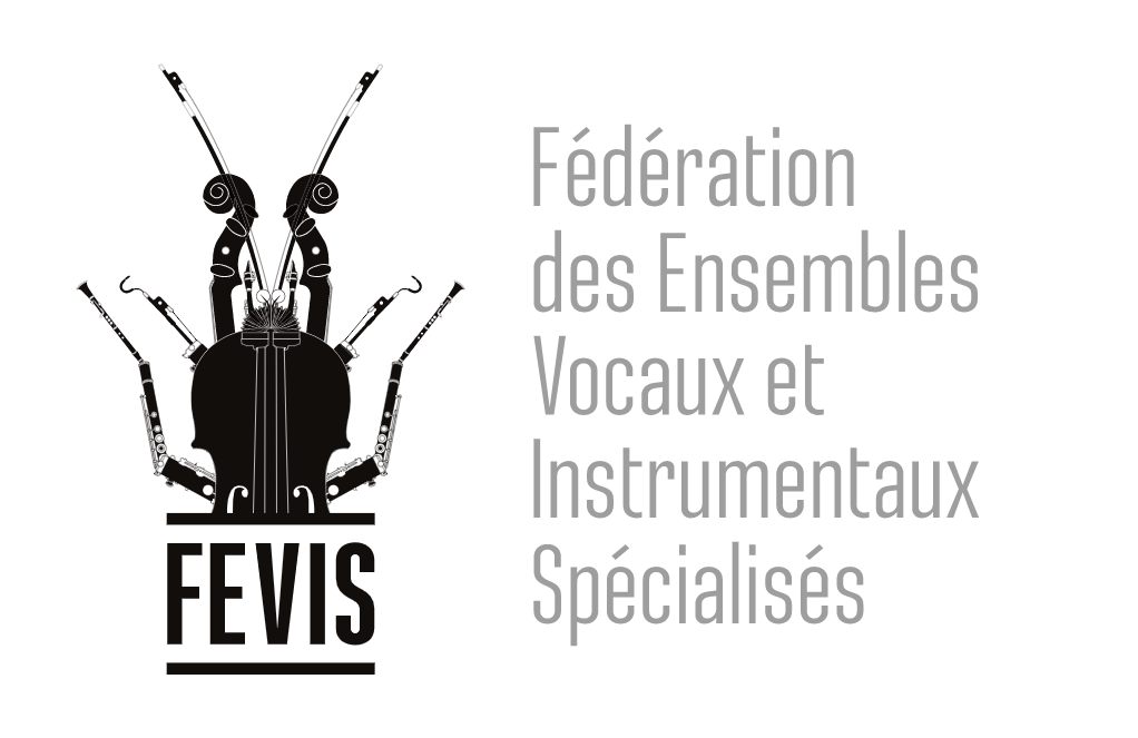 Fevis | Fédération des Ensembles Vocaux et Instrumentaux Spécialisés
